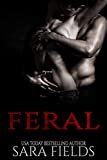 Feral: A Dark Sci-Fi Romance