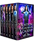 Montrose Paranormal Academy The COMPLETE Box Set: A Young Adult Urban Fantasy Academy Series