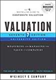 Valuation: Measuring and Managing the Value of Companies, University Edition (Wiley Finance)