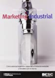 Marketing industrial (Libros profesionales) (Spanish Edition)