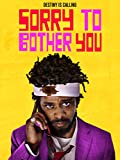 Sorry To Bother You