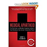 Medical Apartheid byWashington