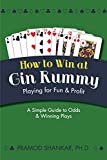 How To Win At Gin Rummy: Playing for Fun and Profit