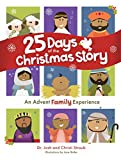 25 Days of the Christmas Story: An Advent Family Experience