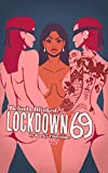 Belinda Blinked; Lockdown 69: A very special Belinda Blinked book written during very unspecial times...