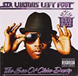 Sir Lucious Left Foot... The Son of Chico Dusty