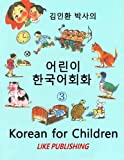 Korean for Children 3: Basic level Korean for Children Book 3