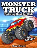 Monster Truck Coloring Book for Kids: Big & Fun Truck Designs To Colour In For Children