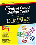 Adobe Creative Cloud Design Tools All-in-One For Dummies