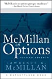 McMillan on Options (Wiley Trading Book 354)