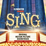Sing (Original Motion Picture Soundtrack / Karaoke Version)