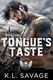 TONGUE'S TASTE (RUTHLESS KINGS MC™ LAS VEGAS CHAPTER (A RUTHLESS UNDERWORLD NOVEL) Book 15)