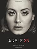 Adele - 25 - Piano, Vocal and Guitar Chords