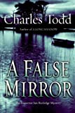 A False Mirror: An Inspector Ian Rutledge Mystery