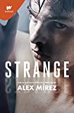 Strange: Cazar o ser cazado (Spanish Edition)