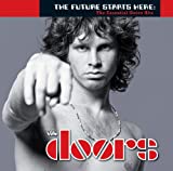 The Future Starts Here: The Essential Doors Hits [Explicit]
