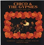 Chico & The Gypsies - Greatest Hits, Live