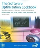 The Software Optimization Cookbook: High Performance Recipes for IA-32 Platforms, 2nd Edition