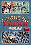 Cirque Du Freak: The Manga, Vol. 4 (Cirque du Freak: The Manga Omnibus Editi, 4)
