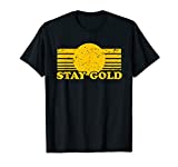 Stay Gold Ponyboy Outsiders Book Movie Novel Retro T-Shirt