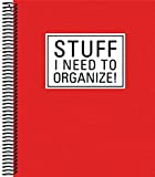 Stuff I Need to Organize!