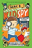 The Impossible Crime (Mac B., Kid Spy #2) (2)