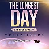 The Longest Day: 2020 Winner Best Book Award for Religious Fiction: The Eden Stories, Book 1