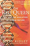 The Red Queen: Sex and the Evolution of Human Nature