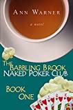 The Babbling Brook Naked Poker Club - Book One (The Babbling Brook Naked Poker Club Series 1)