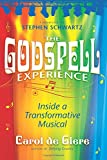 The Godspell Experience: Inside a Transformative Musical