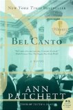 Bel Canto by Patchett, Ann [Paperback]