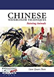 Teaching Art - Chinese Watercolor Techniques: Painting Animals