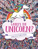 Where's the Unicorn?: A Magical Search Book (A Remarkable Animals Search Book) (Volume 1)