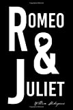 Romeo and Juliet