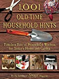 1,001 Old-Time Household Hints: Timeless Bits of Household Wisdom for Today's Home and Garden