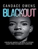 How Black America Can Make Its Second Escape from the Democrat Plantation - Candace Owens
