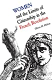 Women and the Limits of Citizenship in the French Revolution (Heritage)