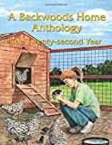 A Backwoods Home Anthology: The Twenty-second Year