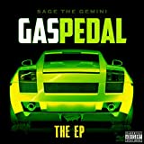 Gas Pedal [feat. Iamsu!] [Explicit]
