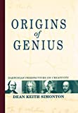 Origins of Genius: Darwinian Perspectives on Creativity