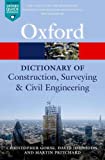 A Dictionary of Construction, Surveying, and Civil Engineering (Oxford Quick Reference)