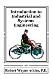 Introduction to Industrial and Systems Engineering