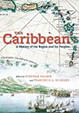 The Caribbean: A History of the Region and Its Peoples