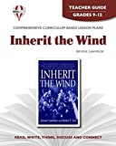 Inherit The Wind - Teacher Guide by Novel Units