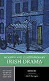 Modern and Contemporary Irish Drama (Norton Critical Editions)