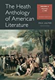 The Heath Anthology of American Literature: Beginnings to 1800, Volume A