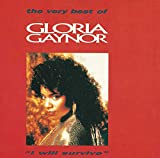 I Will Survive: The Very Best Of Gloria Gaynor