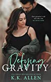 Defying Gravity (Gravity Series)