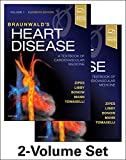 Braunwald's Heart Disease: A Textbook of Cardiovascular Medicine, 2-Volume Set