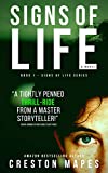 Signs of Life: A Haunting and Spellbinding Contemporary Christian Thriller (Signs of Life Series Book 1)